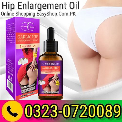 Hip Enlargement Oil Price In Pakistan