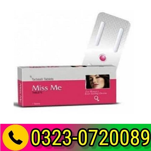   Miss Me Tablets In Pakistan 